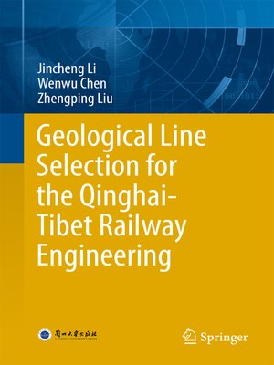 cover image of Geological Line Selection for the Qinghai-Tibet Railway Engineering